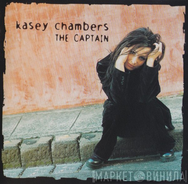 Kasey Chambers - The Captain