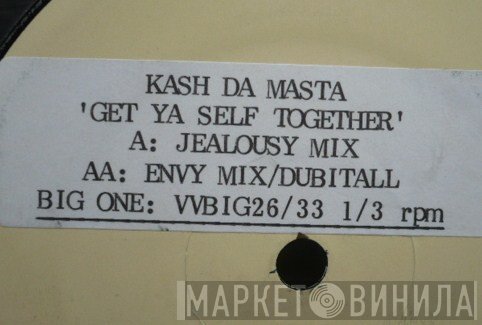 Kash Da Masta - Get Ya Self Together