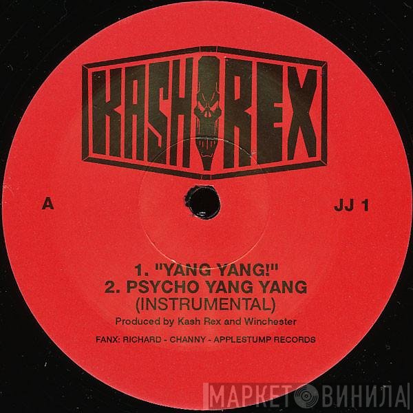 Kash Rex - Yang Yang