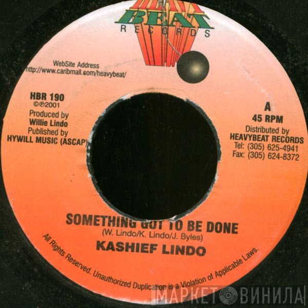 Kashief Lindo - Something Got To Be Done
