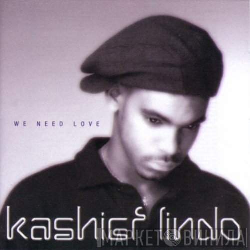 Kashief Lindo  - We Need Love