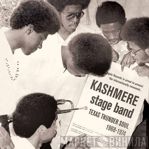 Kashmere Stage Band - Texas Thunder Soul 1968-1974