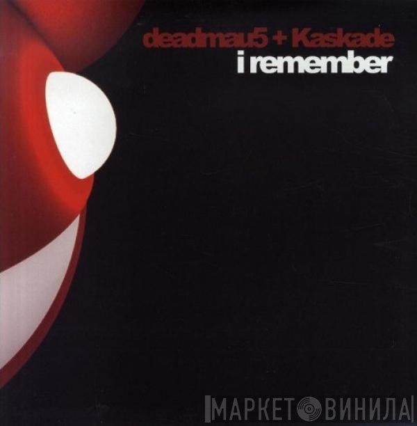 Kaskade, Deadmau5 - I Remember (Remixes)