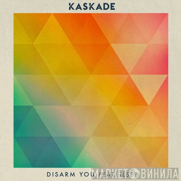 Kaskade Feat. Ilsey Juber  - Disarm You