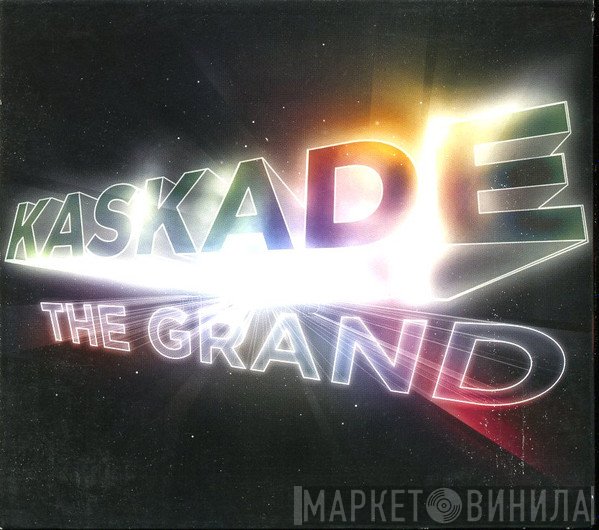 Kaskade  - The Grand