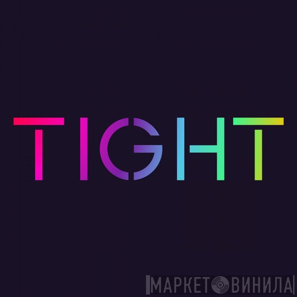 Kaskade  - Tight