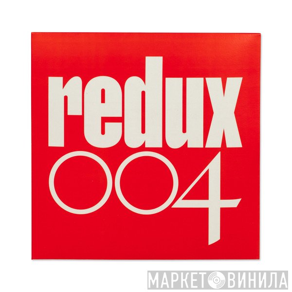 Kaskade  - redux 004