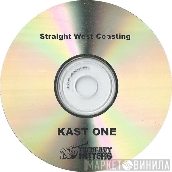 Kast One - Straight West Coasting