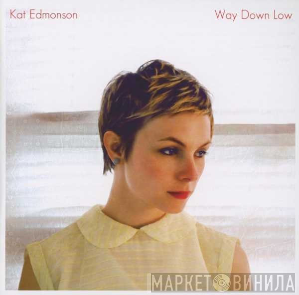 Kat Edmonson - Way Down Low
