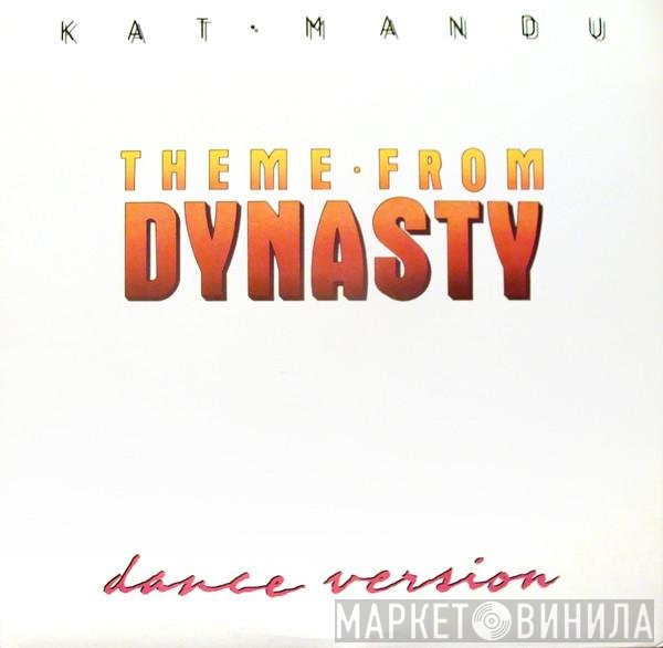 Kat Mandu - Theme From Dynasty (Dance Version)