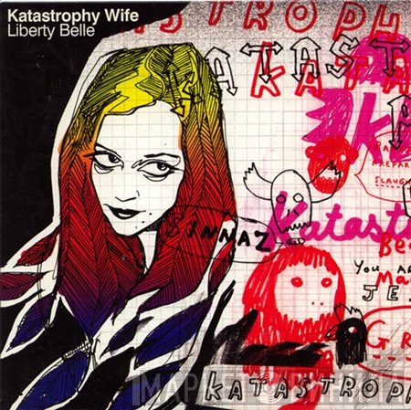 Katastrophy Wife - Liberty Belle