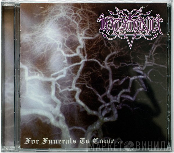 Katatonia - For Funerals To Come...