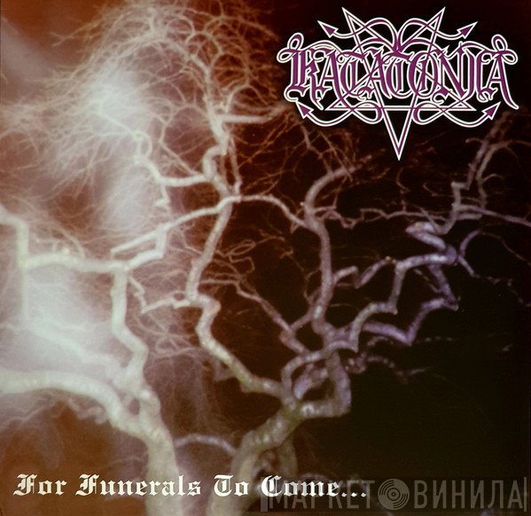 Katatonia - For Funerals To Come...