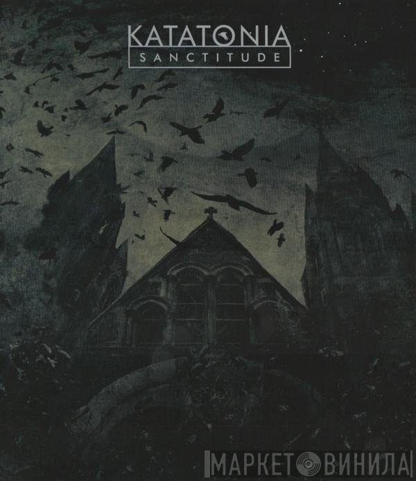 Katatonia  - Sanctitude