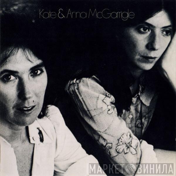 Kate & Anna McGarrigle - Kate & Anna McGarrigle