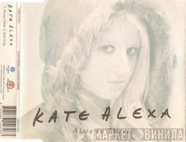Kate Alexa - Always There