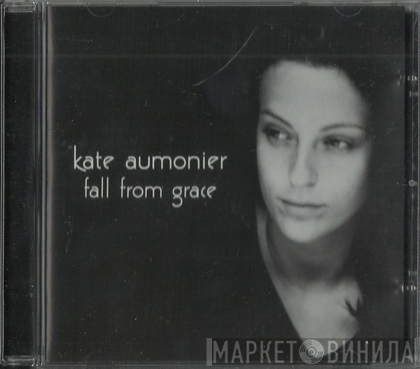Kate Aumonier - Fall From Grace