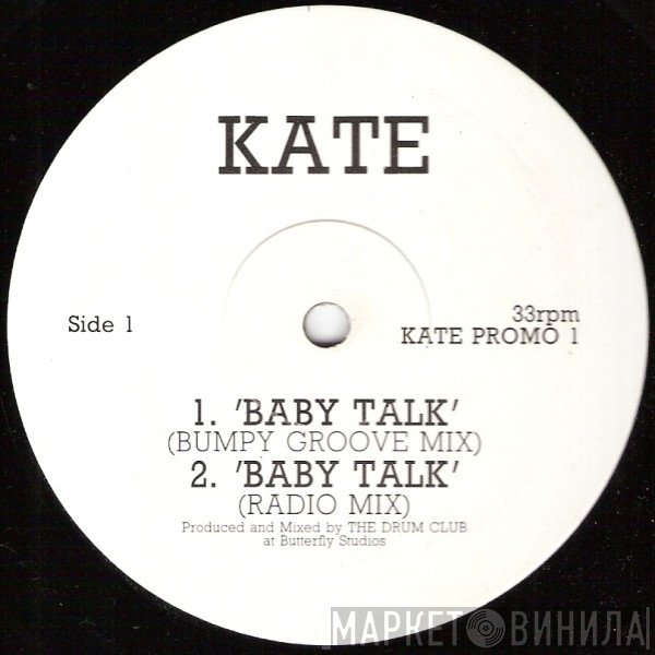 Kate  - Baby Talk