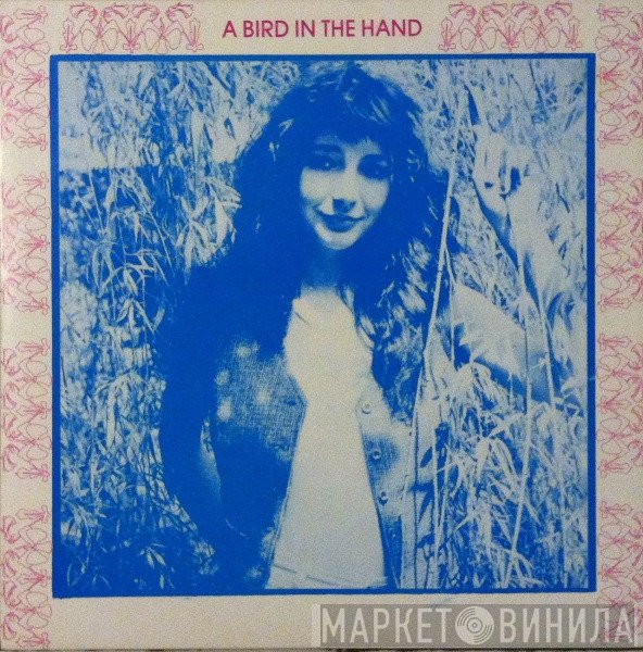 Kate Bush  - A Bird In The Hand