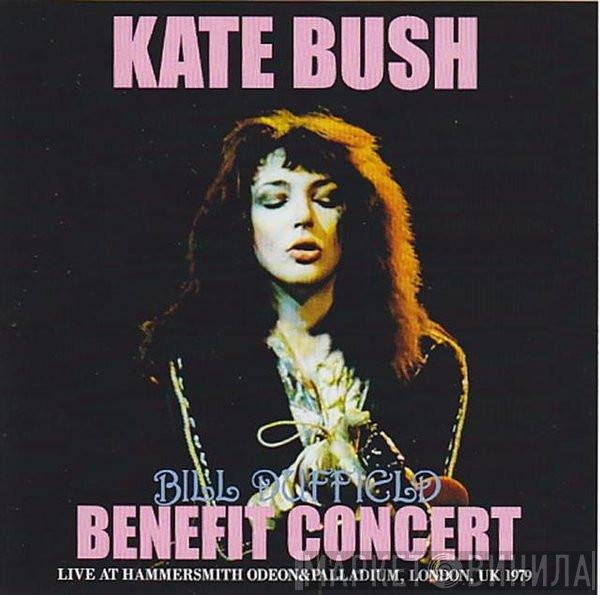 Kate Bush  - Bill Duffield Benefit Concert