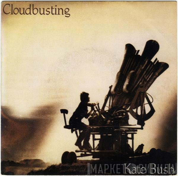 Kate Bush  - Cloudbusting
