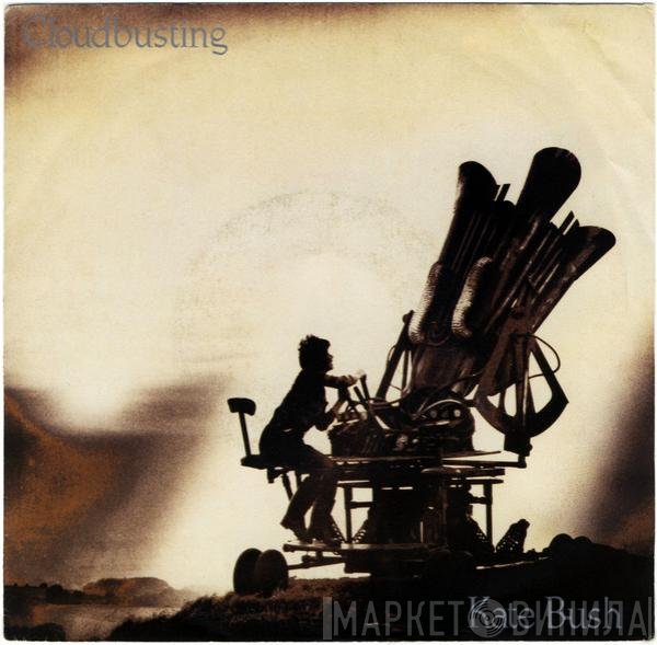 Kate Bush  - Cloudbusting