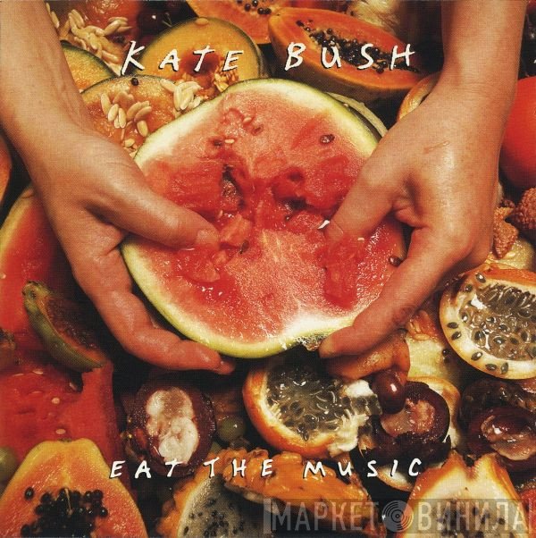 Kate Bush  - Eat The Music
