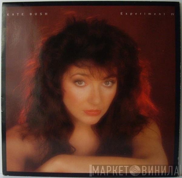 Kate Bush  - Experiment IV