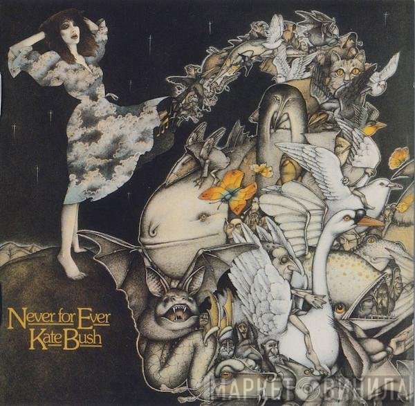 Kate Bush  - Never For Ever