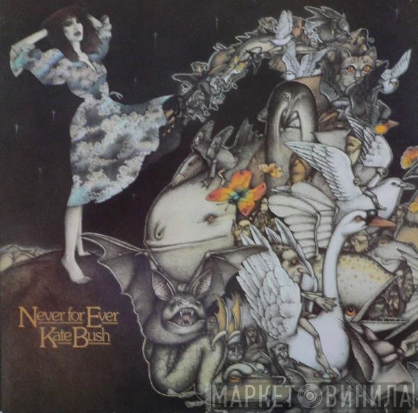 Kate Bush  - Never For Ever