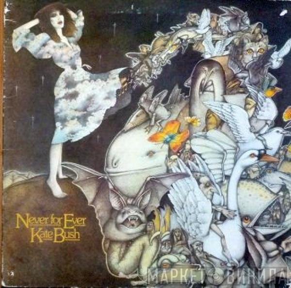 Kate Bush  - Never For Ever