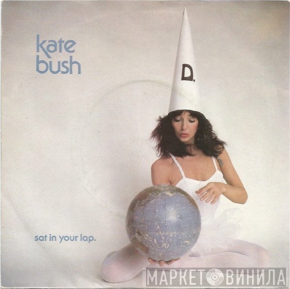 Kate Bush - Sat In Your Lap