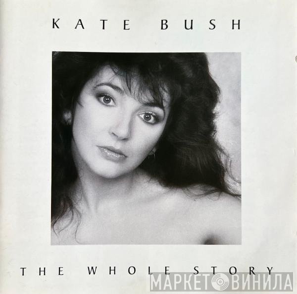 Kate Bush - The Whole Story