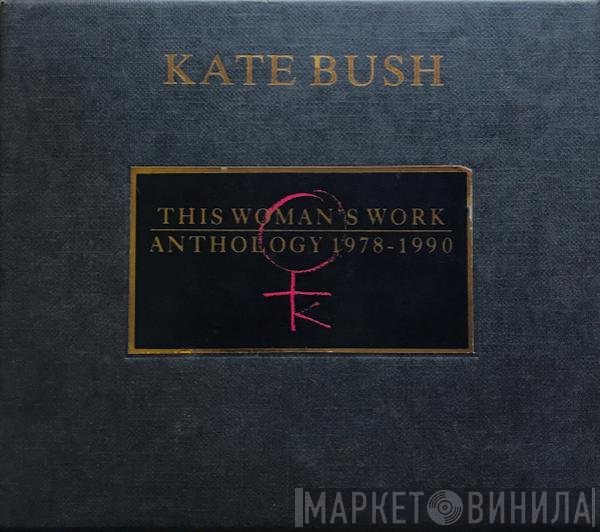 Kate Bush - This Woman's Work (Anthology 1978-1990)