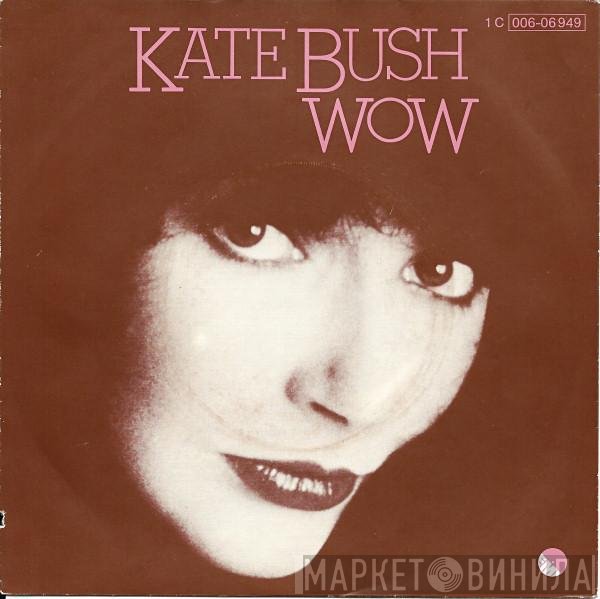 Kate Bush  - Wow