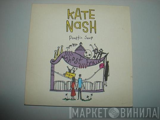 Kate Nash - Pumpkin Soup
