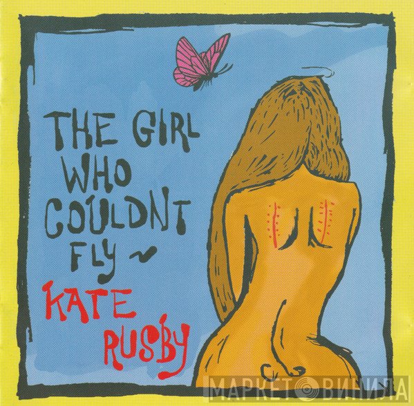 Kate Rusby - The Girl Who Couldn't Fly