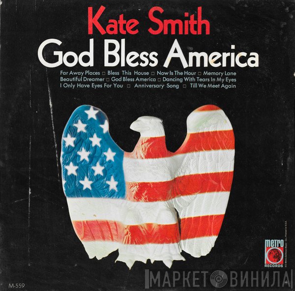 Kate Smith   - God Bless America