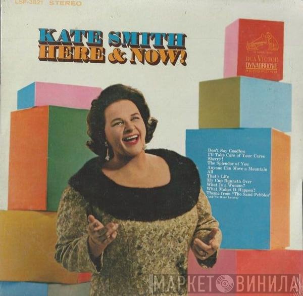 Kate Smith   - Here & Now