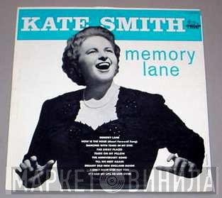 Kate Smith   - Memory Lane