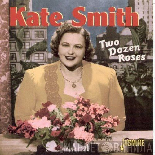 Kate Smith   - Two Dozen Roses