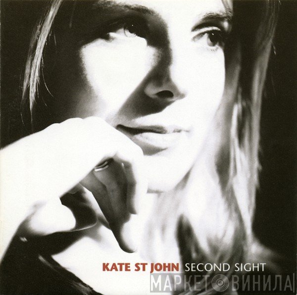 Kate St. John  - Second Sight