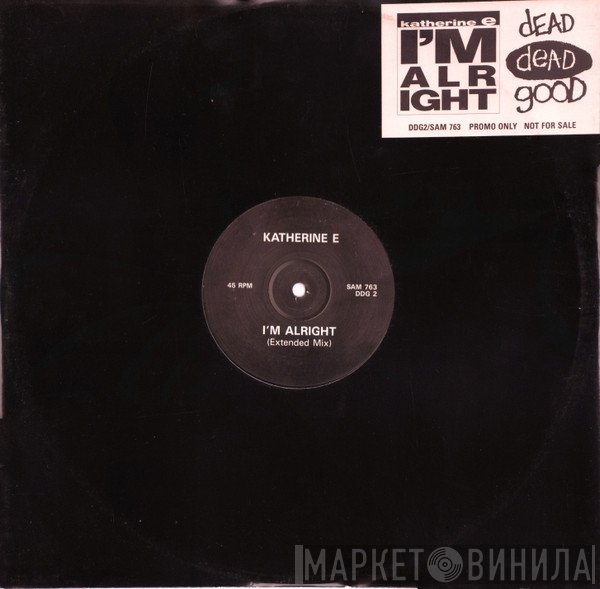 Katherine E - I'm Alright