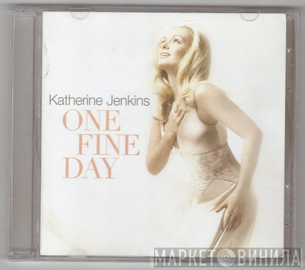 Katherine Jenkins  - One Fine Day