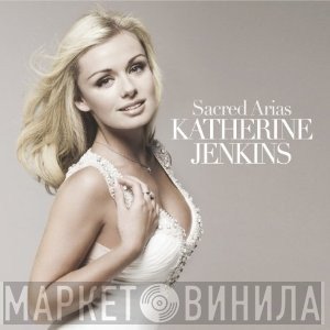 Katherine Jenkins  - Sacred Arias