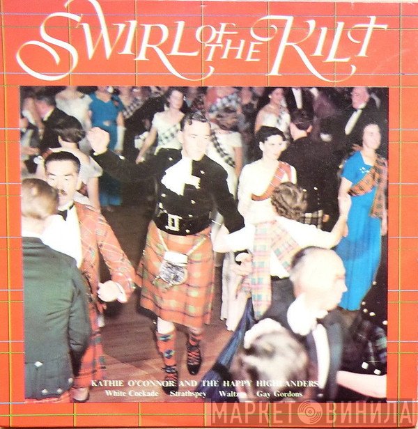 Kathie O'Connor And The Happy Highlanders - Swirl Of The Kilt