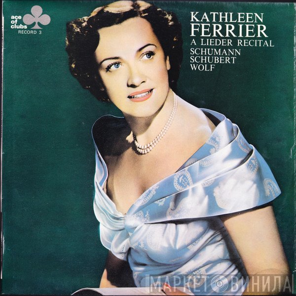 Kathleen Ferrier - A Lieder Recital (Record 3)