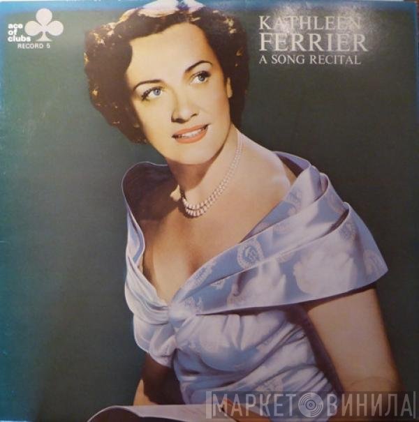 Kathleen Ferrier - A Song Recital Record 5