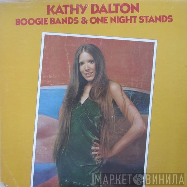 Kathy Dalton - Boogie Bands & One Night Stands