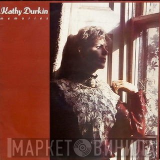Kathy Durkin - Memories
